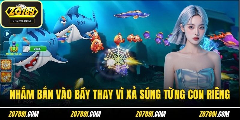 Nhắm bắn vào bầy thay vì xả súng từng con riêng