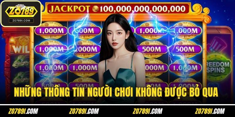 Những thông tin người chơi không được bỏ qua 